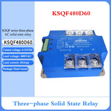 Three-phase AC solid State Relay KSQF480D25 480D40 480D60/80 480V 25A/40A/60A/80A
