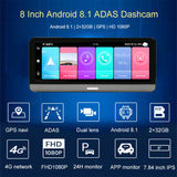8 inch 4G ADAS Android 8.1 Dash Cam 2+32GB GPS Navigation WiFi Car DVR Camera 1080P Video Recorder g-senor parking surveillance